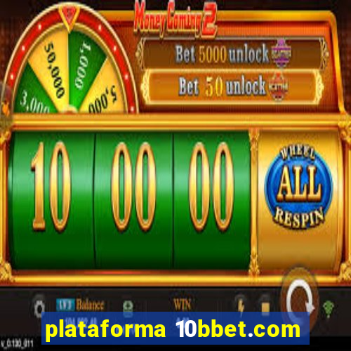 plataforma 10bbet.com